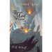 The Mad Wizard: A Tarnished Lands Story
