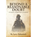 Beyond a Reasonable Doubt: A Case for Common Sense Christianity