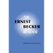 The Ernest Becker Reader