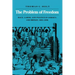 The Problem of Freedom: Race, Labor, and Politics in Jamaica and Britain, 1832-1938