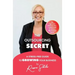 The Outsourcing Secret: A stress-free guide to growing your business