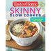 Taste of Home Skinny Slow Cooker: Cook Smart, Eat Smart with 352 Healthy Slow-Cooker Recipes