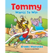 Tommy Wants To Win