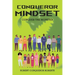 Conqueror Mindset: Conquer the Monster