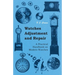 Watches Adjustment and Repair - A Practical Handbook on Modern Watches