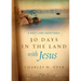 30 Days in the Land with Jesus: A Holy Land Devotional