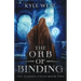 The Orb of Binding