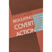 Regulating Covert Action