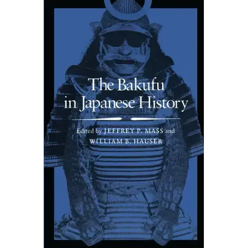 The Bakufu in Japanese History