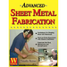 Advanced Sheet Metal Fabrication