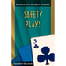 Bridge Technique 3: Safety Plays
