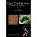 Fight The Fat Now: Weight loss resolution You should apply