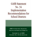 GASB Statement No. 34 Implementation Recommendations for School Districts