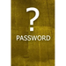? Password: The perfect book to keep all your password information together and secure with alphabetical tabs.