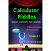 90 Calculator Riddles: Where Answers Are Words