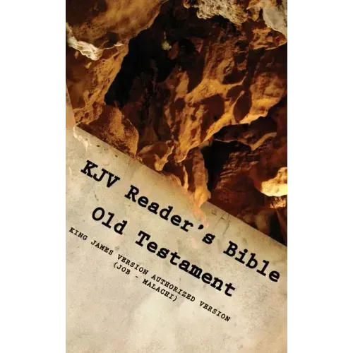 KJV Reader's Bible (Old Testament) JOB - MALACHI