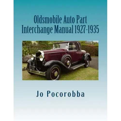 Oldsmobile Auto Part Interchange Manual 1927-1935
