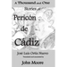 A Thousand and One Stories of Pericón de Cádiz