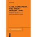 Case, Agreement, and Their Interactions: New Perspectives on Differential Argument Marking
