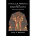 The Black Presence in the Biblical Exodus: The Exodus Revisited