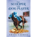 The Scooper and Dog Player