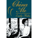 China to Me: A Partial Autobiography