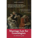 Marriage Law for Genealogists: The Definitive Guide ...What Everyone Tracing Their Family History Needs to Know about Where, When, Who and How Their