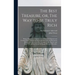 The Best Treasure, or, The Way to Be Truly Rich: Being a Discourse on Ephes. 3. 8; Wherein is Opened and Commended to Saints and Sinners the Personal