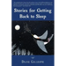 Stories for Getting Back to Sleep