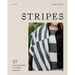 Stripes: 20 Contemporary Knitwear Projects