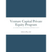 Venture Capital Private Equity Program: An Essential Learning Opportunity