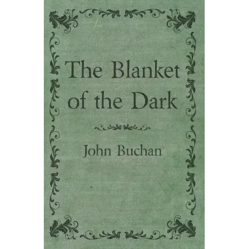 The Blanket of the Dark