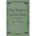 The Blanket of the Dark