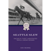 Seattle Slew: Racing's First Undefeated Triple Crown Winner