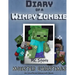 Diary of a Minecraft Wimpy Zombie Book 3: Monster Christmas (Unofficial Minecraft Series)