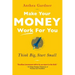 Make Your Money Work for You: Think Big, Start Small