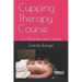 Cupping Therapy Course: for Muscles and Joints