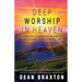 Deep Worship In Heaven