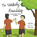 The Unlikely Friendship: A Book About Down Syndrome