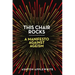 This Chair Rocks: A Manifesto Against Ageism