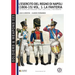 L'esercito del Regno di Napoli (1806-1815) vol. 1: La fanteria: The Neapolitan kingdom's army 1806-15 vol.1 the infantry