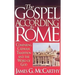 The Gospel According to Rome