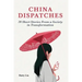 China Dispatches: 20 Short Stories from a Society in Transformation