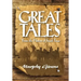 Great Tales from the History of South Texas