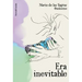 Era Inevitable / It Was Inevitable