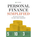 Personal Finance Simplified: The Step-By-Step Guide for Smart Money Management