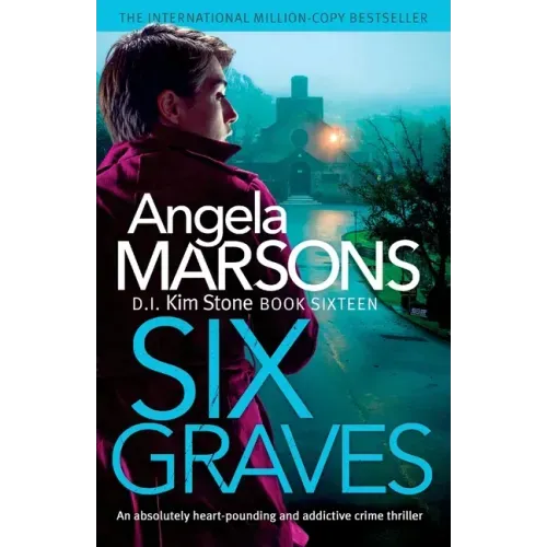 Six Graves: An absolutely heart-pounding and addictive crime thriller