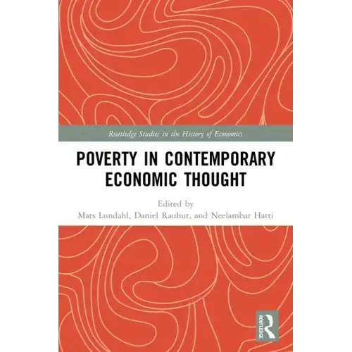 Poverty in Contemporary Economic Thought