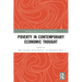 Poverty in Contemporary Economic Thought