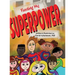 Finding My Superpower